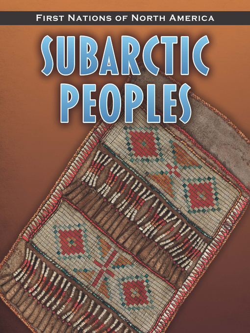 Title details for Subarctic Peoples by Robin S. Doak - Available